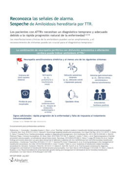 La combinación de neuropatía periférica con disfunción autonómica o afectación cardiaca puede indicar amiloidosis ATTRv